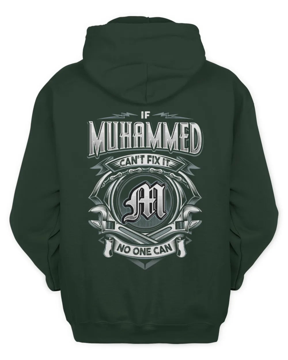 MUHAMMED AP81-K4-626 - Personalized Ahmed Quote Apparel “If Ahmed Can't Fix It, No One Can” - Unisex Hoodie - Forest Green