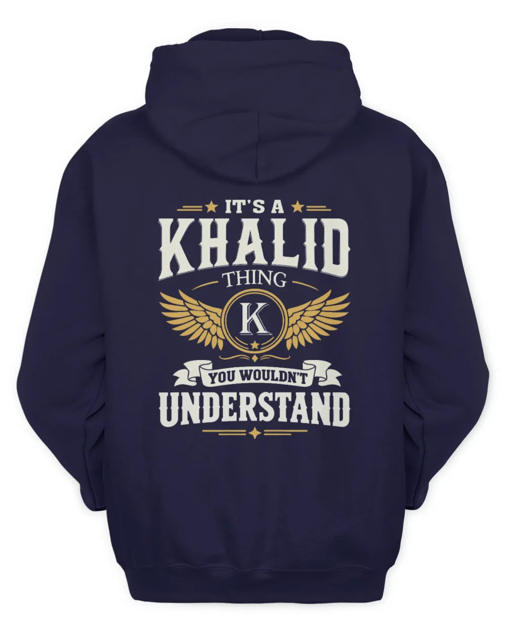 KHALID KT06-M008 It’s a [NAME] Thing – You Wouldn’t Understand | Personalized Vintage T-Shirt - Unisex Hoodie - Navy