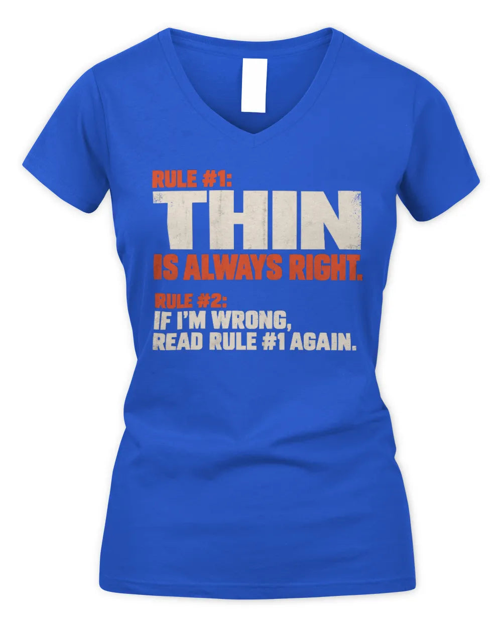 THIN NP1-H006 
Always Right Personalized Name T-Shirt – Funny Custom Name Shirt - Women's V-Neck T-Shirt - Royal