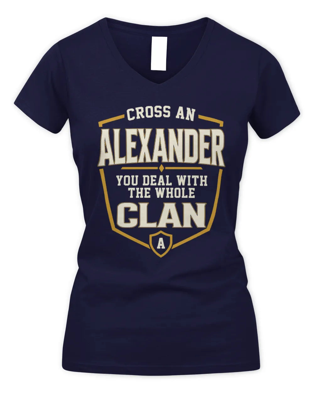 ALEXANDER NT1-K008 Cross A/An NAME, You Deal With the Whole Clan | Personalized Vintage T-Shirt - Women's V-Neck T-Shirt - Navy