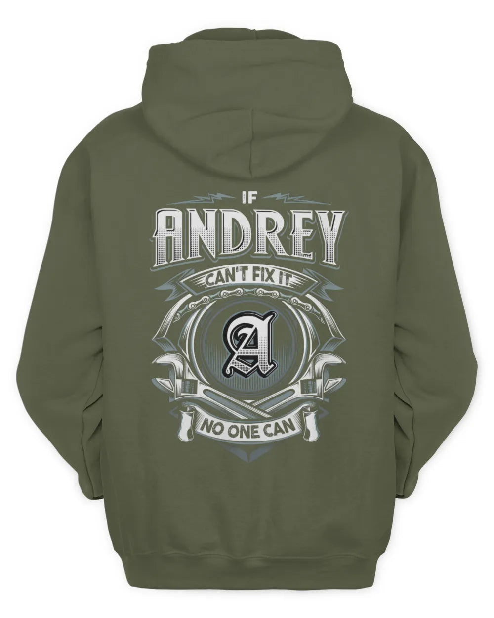 ANDREY AP81-K4-626 - Personalized Ahmed Quote Apparel “If Ahmed Can't Fix It, No One Can” - Unisex Hoodie - Military Green
