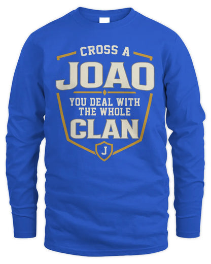 JOAO NT1-K008 Cross A/An NAME, You Deal With the Whole Clan | Personalized Vintage T-Shirt - Men's Long Sleeved T-Shirt - Royal