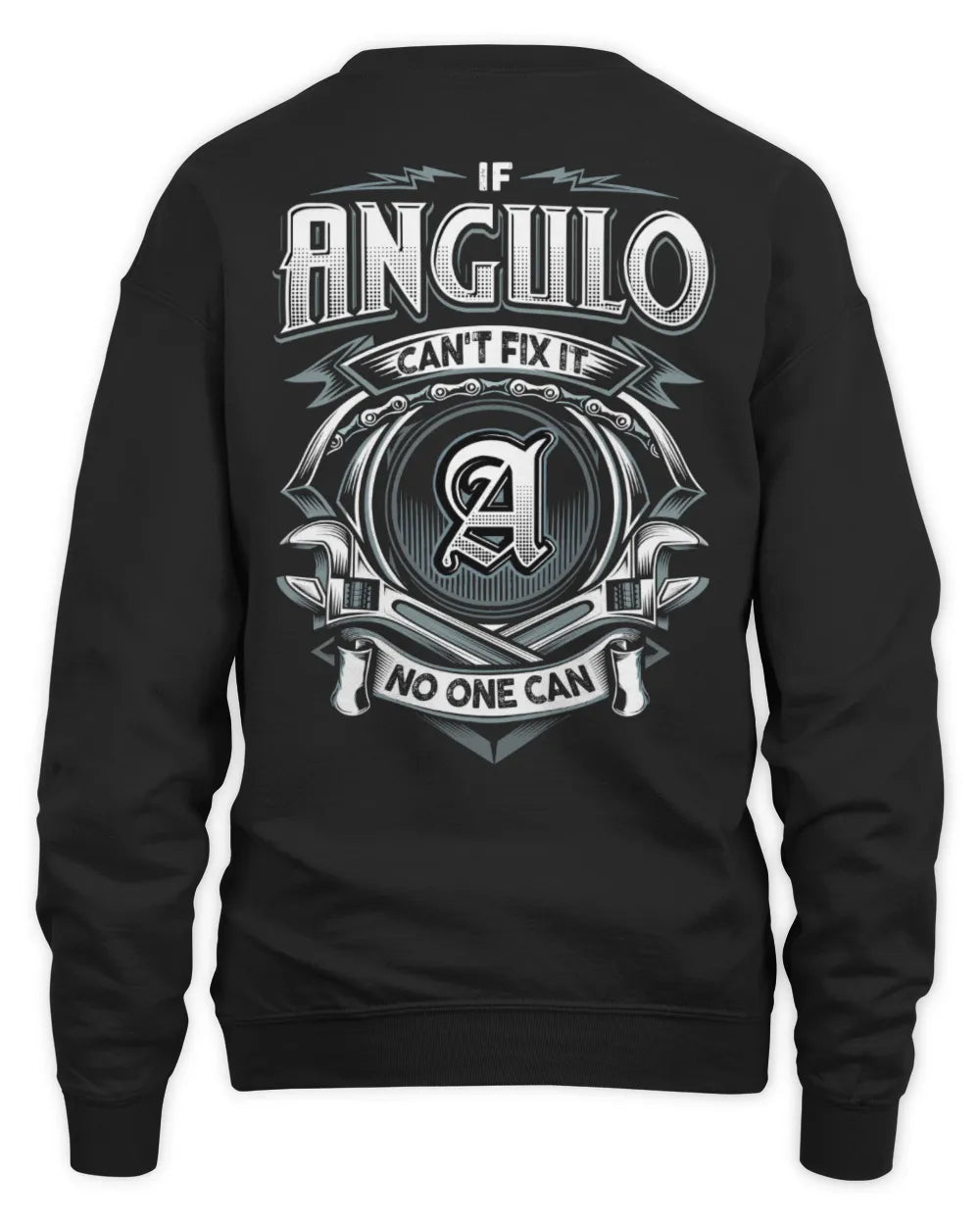 ANGULO AP81-K4-626 - Personalized Ahmed Quote Apparel “If Ahmed Can't Fix It, No One Can” - Unisex Sweatshirt - Black