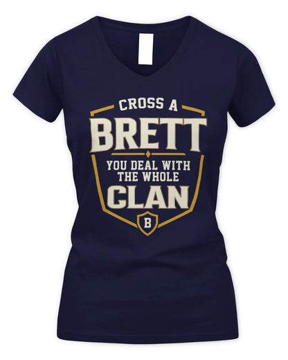 BRETT NT1-K008 Cross A/An NAME, You Deal With the Whole Clan | Personalized Vintage T-Shirt - Women's V-Neck T-Shirt - Navy