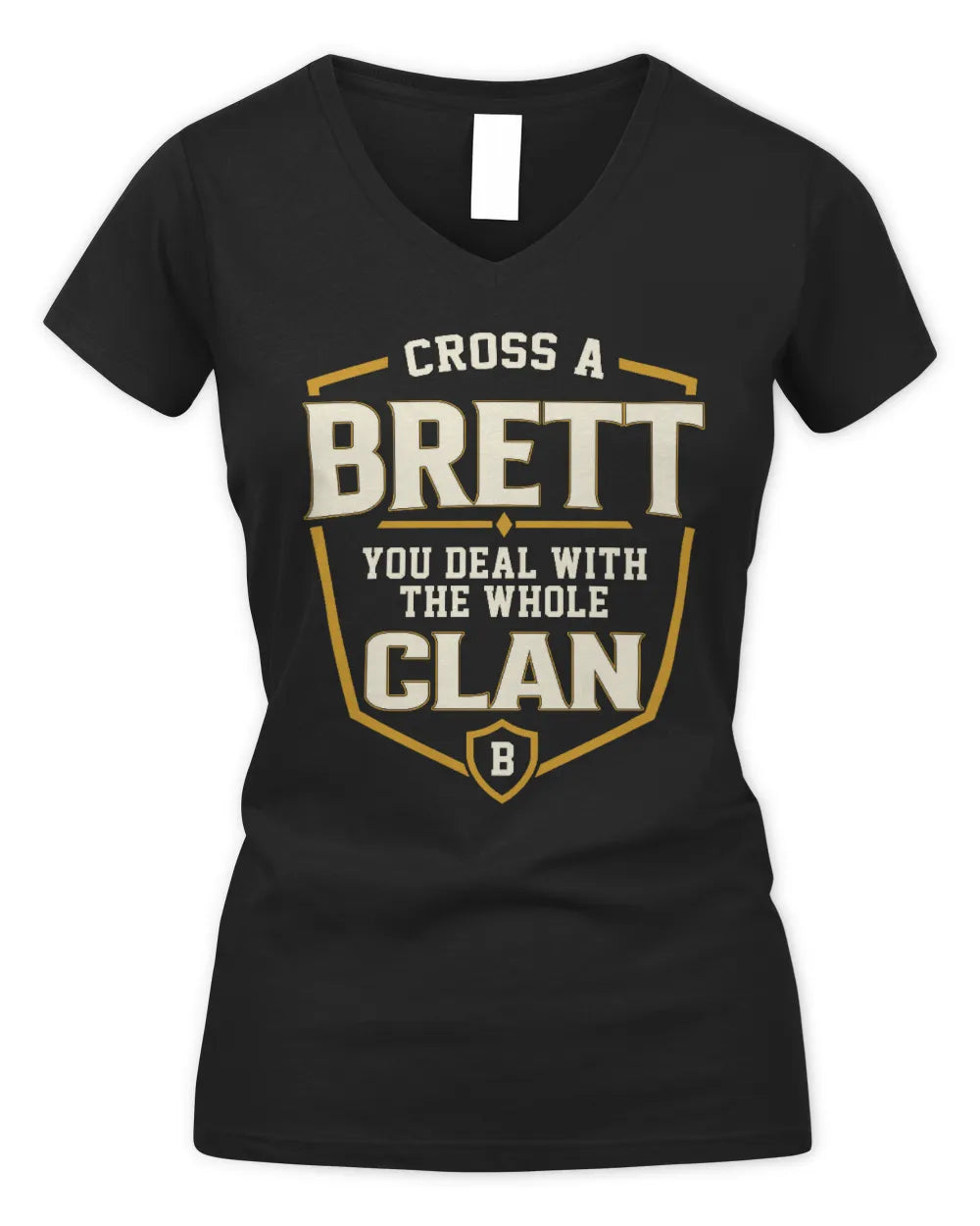BRETT NT1-K008 Cross A/An NAME, You Deal With the Whole Clan | Personalized Vintage T-Shirt - Women's V-Neck T-Shirt - Black