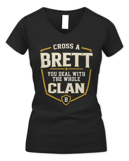 BRETT NT1-K008 Cross A/An NAME, You Deal With the Whole Clan | Personalized Vintage T-Shirt - Women's V-Neck T-Shirt - Black