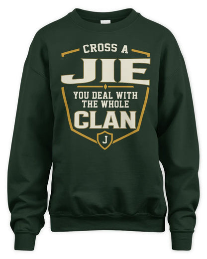 JIE NT1-K008 Cross A/An NAME, You Deal With the Whole Clan | Personalized Vintage T-Shirt - Unisex Sweatshirt - Forest Green