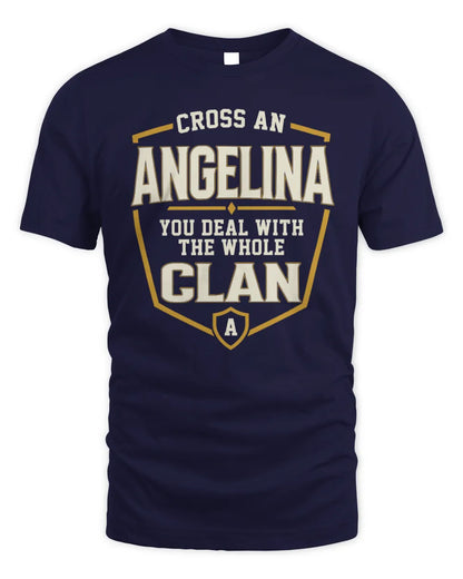 ANGELINA NT1-K008 Cross A/An NAME, You Deal With the Whole Clan | Personalized Vintage T-Shirt - Unisex Standard T-Shirt - Navy