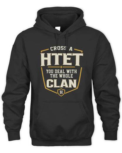 HTET NT1-K008 Cross A/An NAME, You Deal With the Whole Clan | Personalized Vintage T-Shirt - Unisex Hoodie - Black
