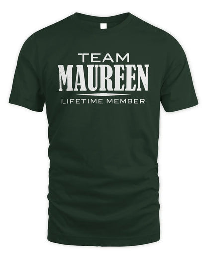 MAUREEN BL62-K4-128 - Personalized “Team NAME Lifetime Member” - Unisex Standard T-Shirt - Forest Green