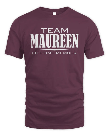 MAUREEN BL62-K4-128 - Personalized “Team NAME Lifetime Member” - Unisex Standard T-Shirt - Maroon