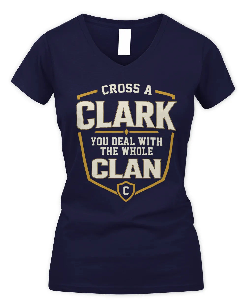 CLARK NT1-K008 Cross A/An NAME, You Deal With the Whole Clan | Personalized Vintage T-Shirt - Women's V-Neck T-Shirt - Navy