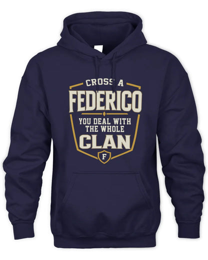 FEDERICO NT1-K008 Cross A/An NAME, You Deal With the Whole Clan | Personalized Vintage T-Shirt - Unisex Hoodie - Navy