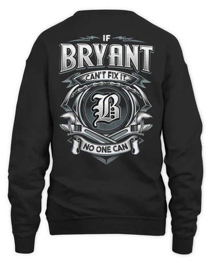 BRYANT AP81-K4-626 - Personalized Ahmed Quote Apparel “If Ahmed Can't Fix It, No One Can” - Unisex Sweatshirt - Black