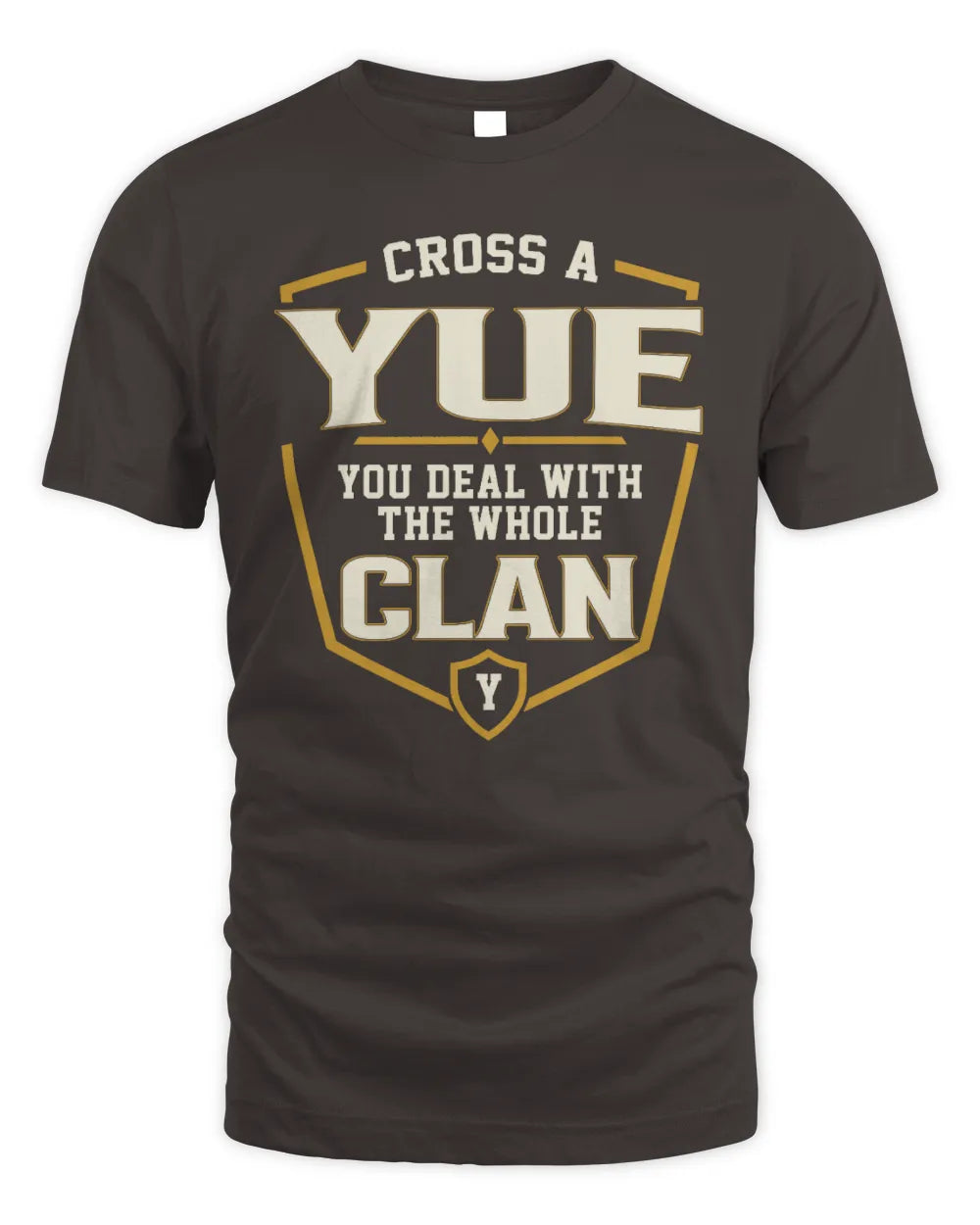 YUE NT1-K008 Cross A/An NAME, You Deal With the Whole Clan | Personalized Vintage T-Shirt - Unisex Standard T-Shirt - Dark Chocolate