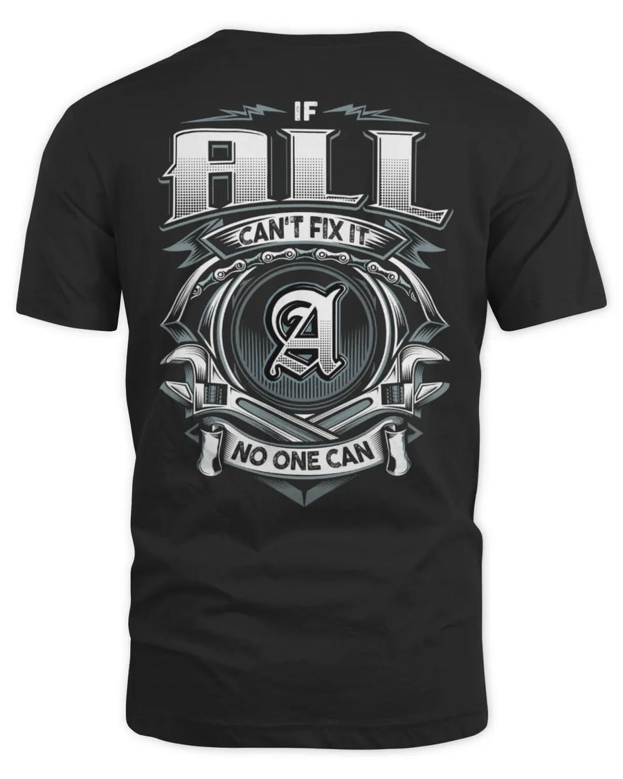 ALL AP81-K4-626 - Personalized Ahmed Quote Apparel “If Ahmed Can't Fix It, No One Can”
