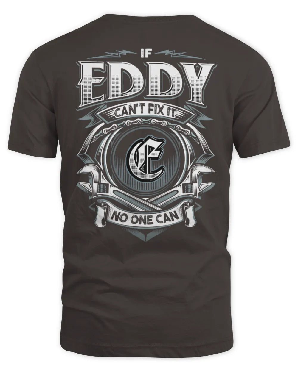 EDDY AP81-K4-626 - Personalized Ahmed Quote Apparel “If Ahmed Can't Fix It, No One Can” - Unisex Standard T-Shirt - Dark Chocolate