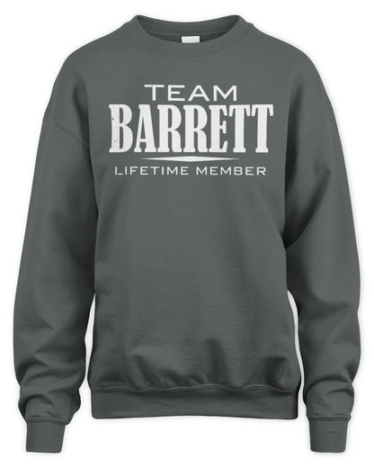 BARRETT BL62-K4-128 - Personalized “Team NAME Lifetime Member” - Unisex Sweatshirt - Charcoal