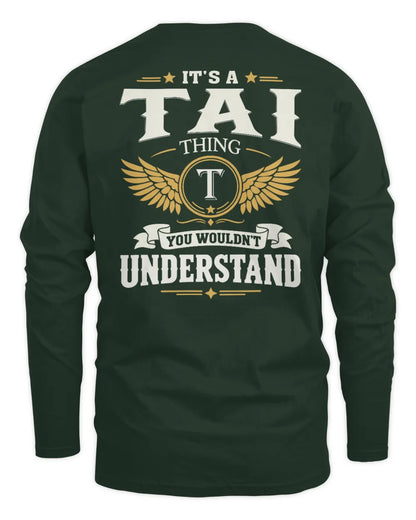 TAI KT06-M008 It’s a [NAME] Thing – You Wouldn’t Understand | Personalized Vintage T-Shirt - Men's Long Sleeved T-Shirt - Forest Green