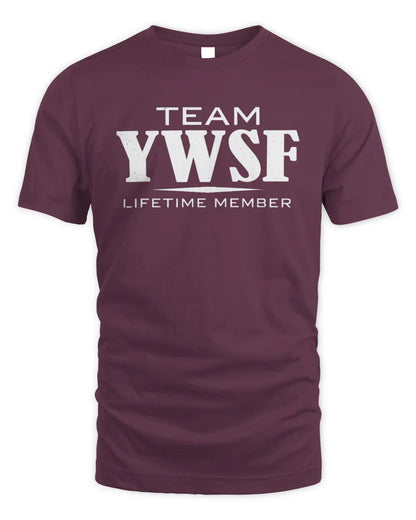 YWSF BL62-K4-128 - Personalized “Team NAME Lifetime Member” - Unisex Standard T-Shirt - Maroon