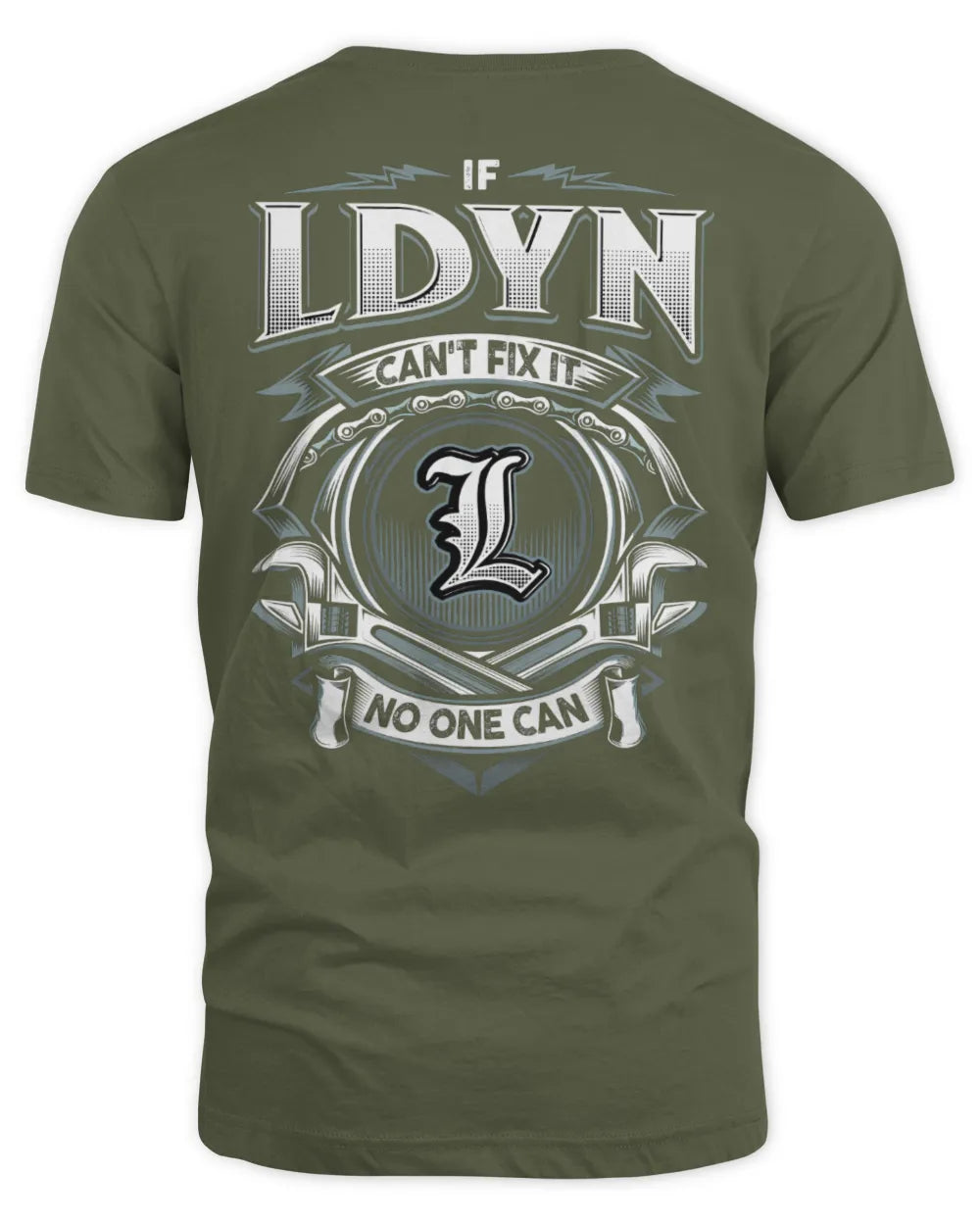 LDYN AP81-K4-626 - Personalized Ahmed Quote Apparel “If Ahmed Can't Fix It, No One Can” - Unisex Standard T-Shirt - Military Green