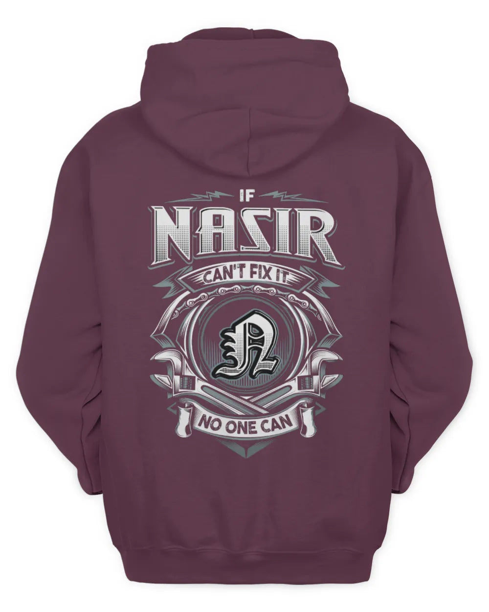 NASIR AP81-K4-626 - Personalized Ahmed Quote Apparel “If Ahmed Can't Fix It, No One Can” - Unisex Hoodie - Maroon