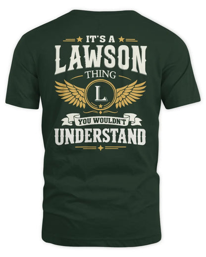 LAWSON KT06-M008 It’s a [NAME] Thing – You Wouldn’t Understand | Personalized Vintage T-Shirt - Unisex Standard T-Shirt - Forest Green