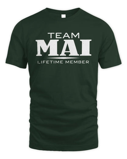 MAI BL62-K4-128 - Personalized “Team NAME Lifetime Member” - Unisex Standard T-Shirt - Forest Green
