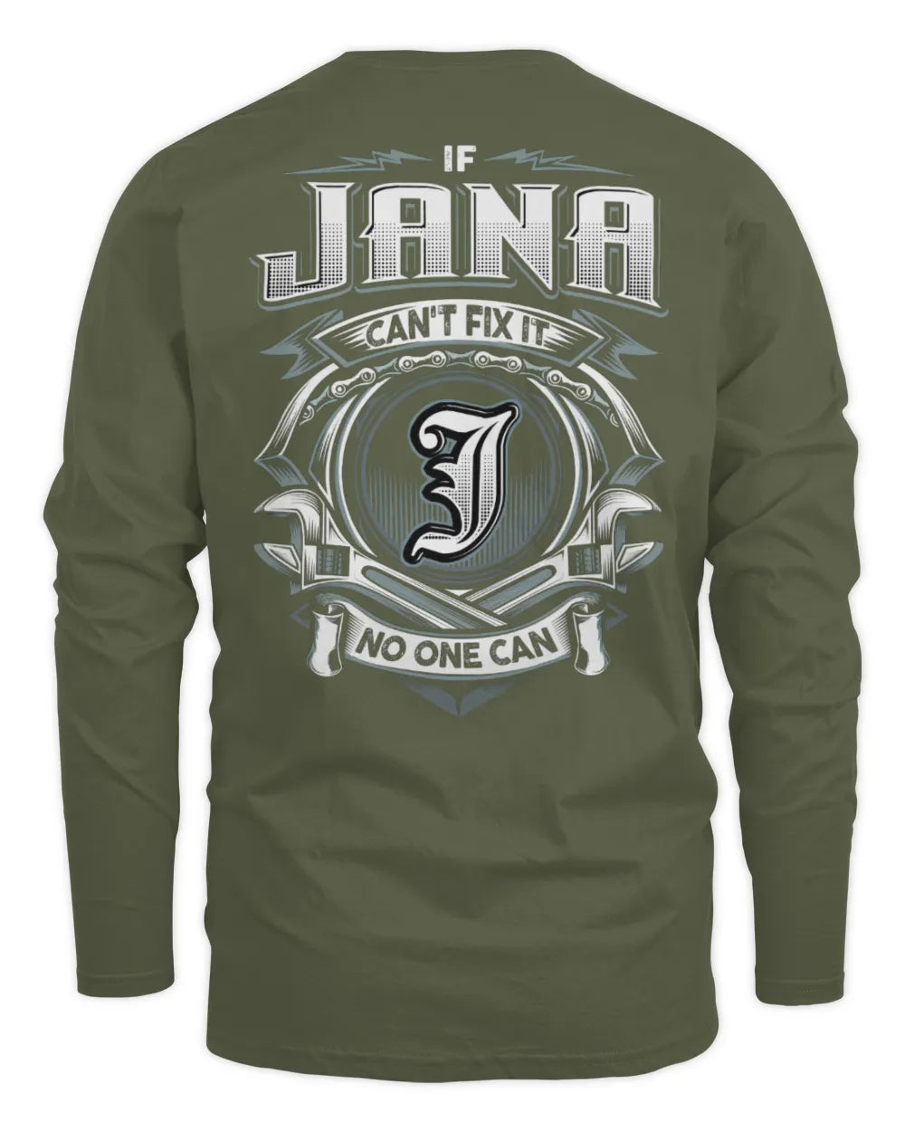 JANA AP81-K4-626 - Personalized Ahmed Quote Apparel “If Ahmed Can't Fix It, No One Can” - Men's Long Sleeved T-Shirt - Military Green