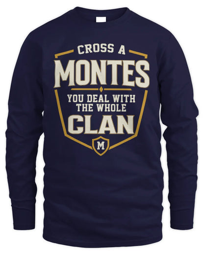 MONTES NT1-K008 Cross A/An NAME, You Deal With the Whole Clan | Personalized Vintage T-Shirt - Men's Long Sleeved T-Shirt - Navy