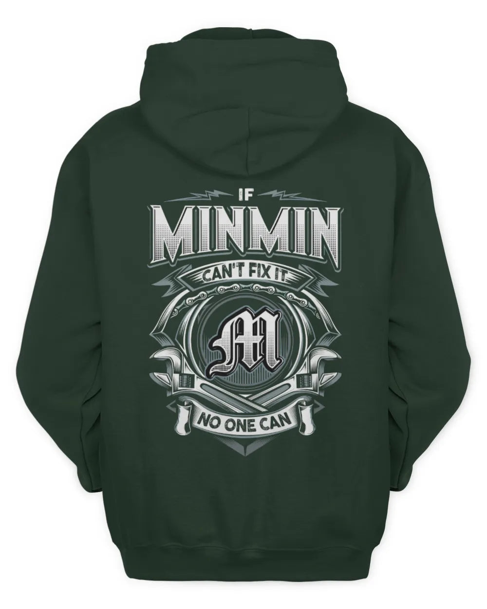 MINMIN AP81-K4-626 - Personalized Ahmed Quote Apparel “If Ahmed Can't Fix It, No One Can” - Unisex Hoodie - Forest Green