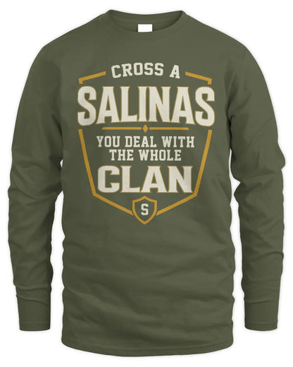 SALINAS NT1-K008 Cross A/An NAME, You Deal With the Whole Clan | Personalized Vintage T-Shirt - Men's Long Sleeved T-Shirt - Military Green