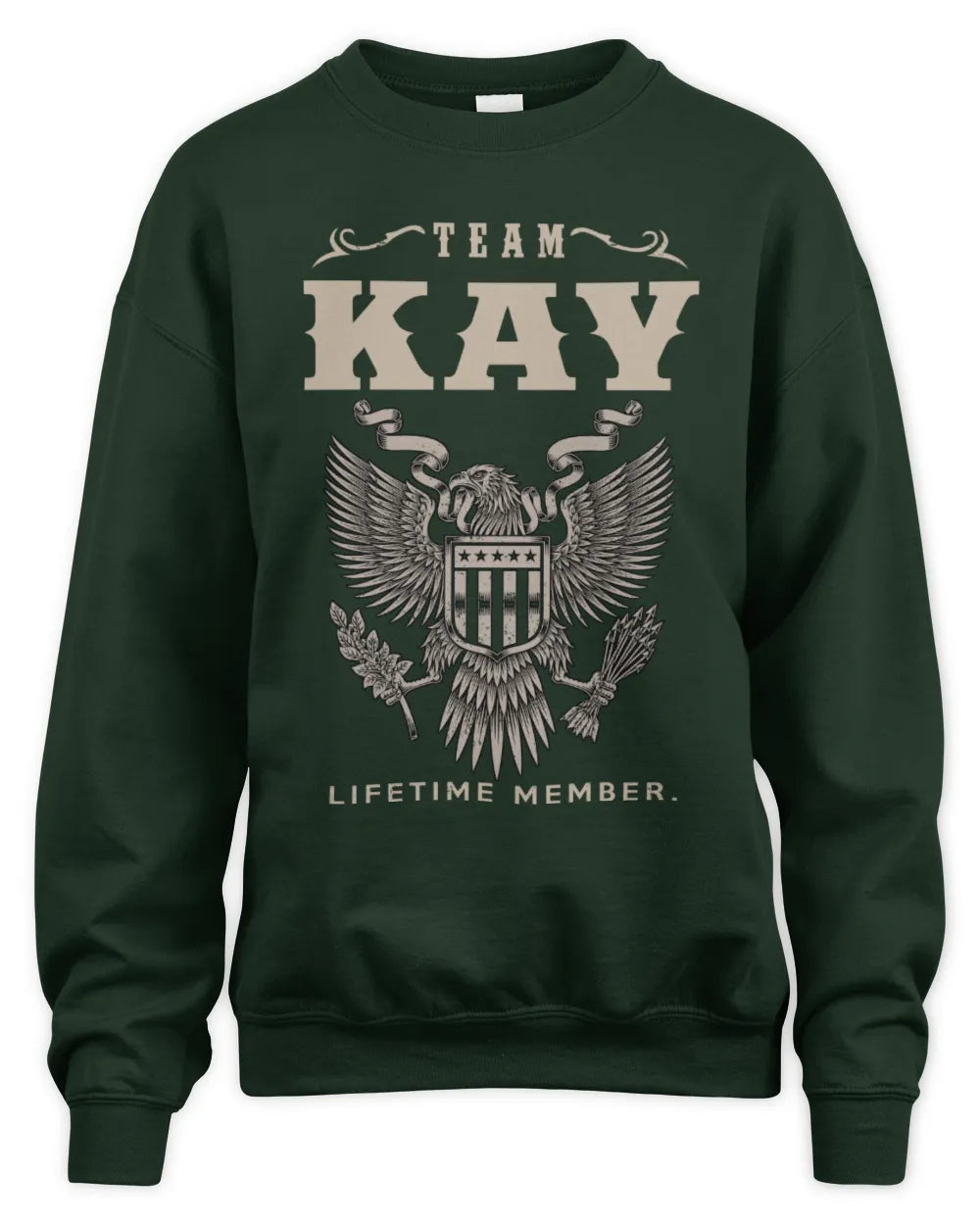 KAY TP06-K82 – Personalized Classic Style Apparel “Team NAME Lifetime Member” - Unisex Sweatshirt - Forest Green