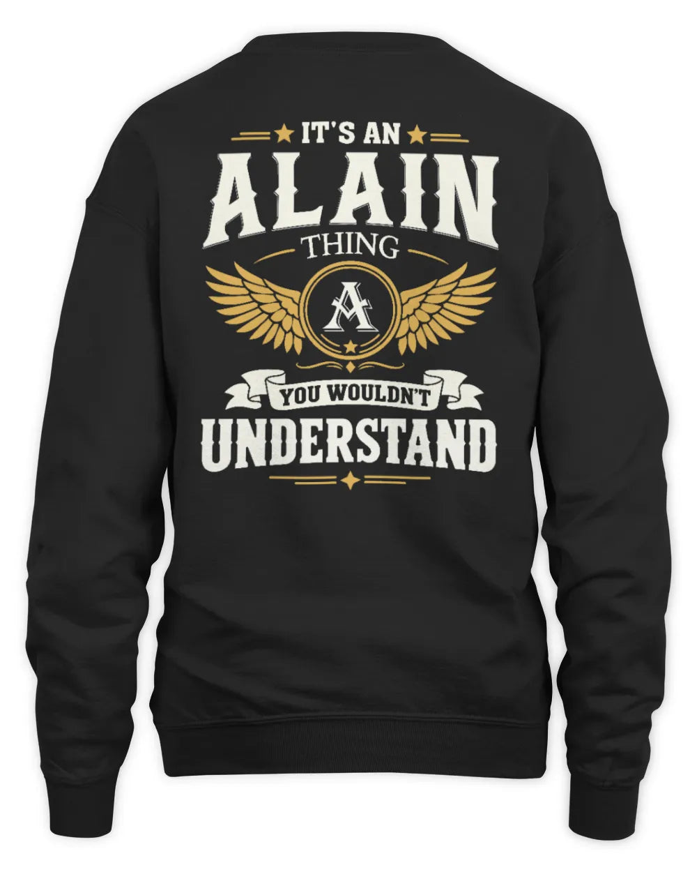 ALAIN KT06-M008 It’s a [NAME] Thing – You Wouldn’t Understand | Personalized Vintage T-Shirt - Unisex Sweatshirt - Black
