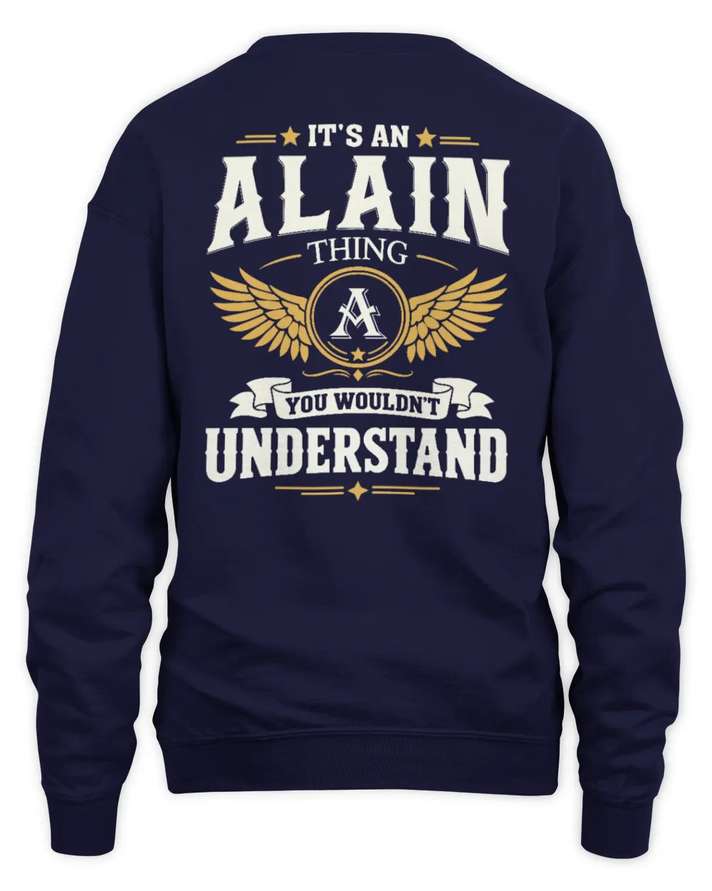 ALAIN KT06-M008 It’s a [NAME] Thing – You Wouldn’t Understand | Personalized Vintage T-Shirt - Unisex Sweatshirt - Navy