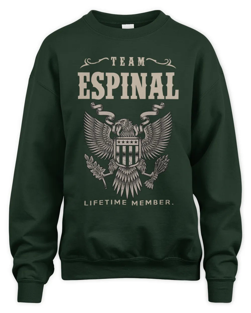 ESPINAL TP06-K82 – Personalized Classic Style Apparel “Team NAME Lifetime Member” - Unisex Sweatshirt - Forest Green