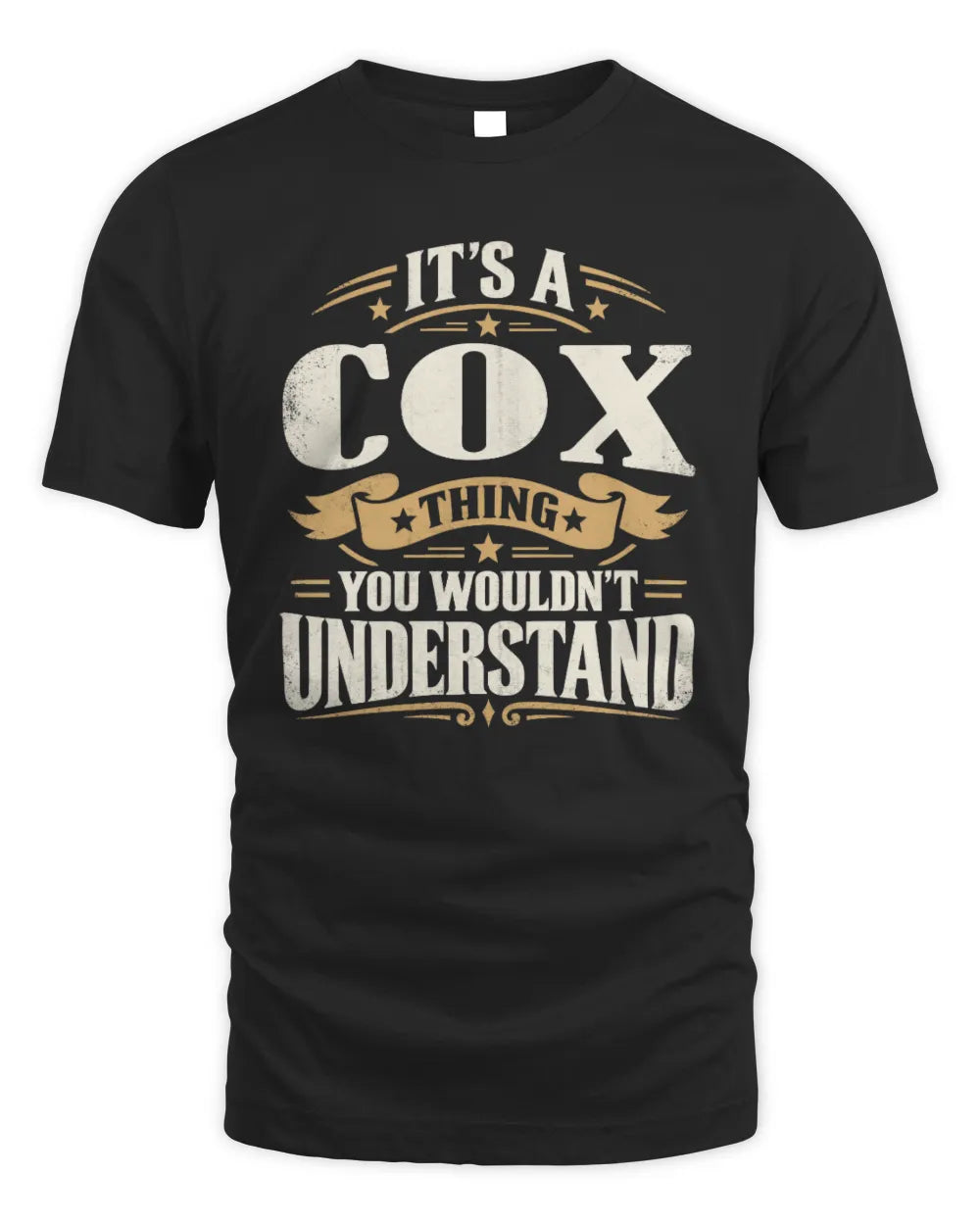 COX P08 TH51 - Personalized “It’s a/an [NAME] Thing – You Wouldn’t Understand” Shirt - Unisex Standard T-Shirt - Black