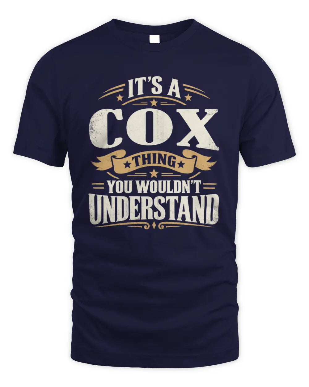 COX P08 TH51 - Personalized “It’s a/an [NAME] Thing – You Wouldn’t Understand” Shirt - Unisex Standard T-Shirt - Navy