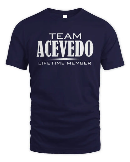 ACEVEDO BL62-K4-128 - Personalized “Team NAME Lifetime Member” - Unisex Standard T-Shirt - Navy