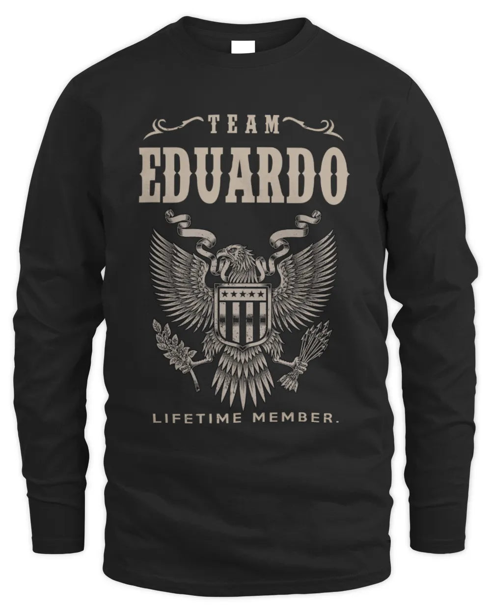 EDUARDO TP06-K82 – Personalized Classic Style Apparel “Team NAME Lifetime Member” - Men's Long Sleeved T-Shirt - Black
