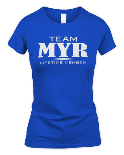 MYR BL62-K4-128 - Personalized “Team NAME Lifetime Member” - Women's Standard T-Shirt - Royal