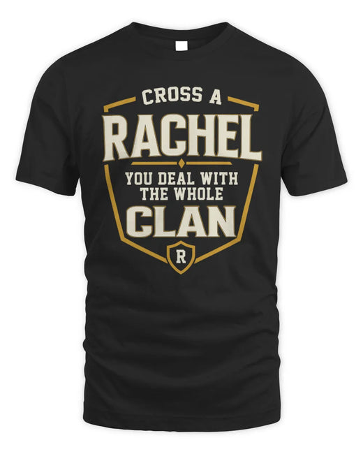 RACHEL NT1-K008 Cross A/An NAME, You Deal With the Whole Clan | Personalized Vintage T-Shirt