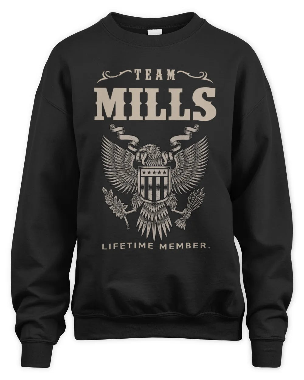 MILLS TP06-K82 – Personalized Classic Style Apparel “Team NAME Lifetime Member” - Unisex Sweatshirt - Black