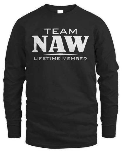 NAW BL62-K4-128 - Personalized “Team NAME Lifetime Member” - Men's Long Sleeved T-Shirt - Black