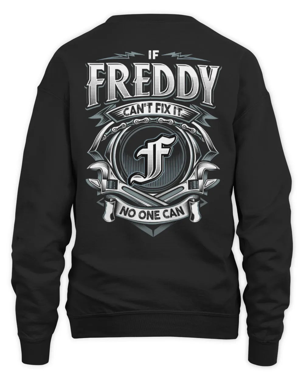 FREDDY AP81-K4-626 - Personalized Ahmed Quote Apparel “If Ahmed Can't Fix It, No One Can” - Unisex Sweatshirt - Black
