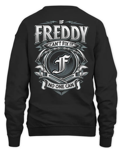FREDDY AP81-K4-626 - Personalized Ahmed Quote Apparel “If Ahmed Can't Fix It, No One Can” - Unisex Sweatshirt - Black