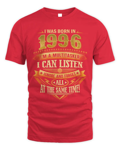 1996 HH89-K2 – Funny Birth Year Multitasker Quote T-Shirt - Unisex Standard T-Shirt - Red