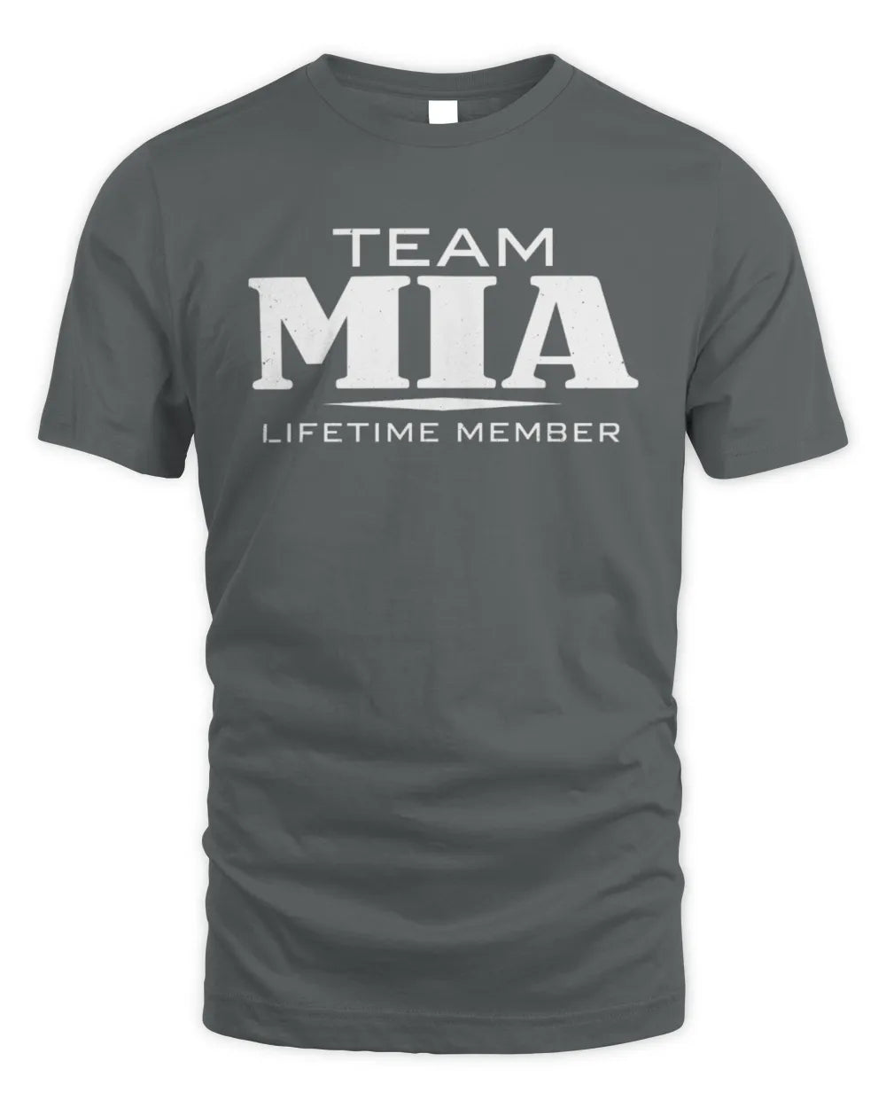 MIA BL62-K4-128 - Personalized “Team NAME Lifetime Member” - Unisex Standard T-Shirt - Charcoal