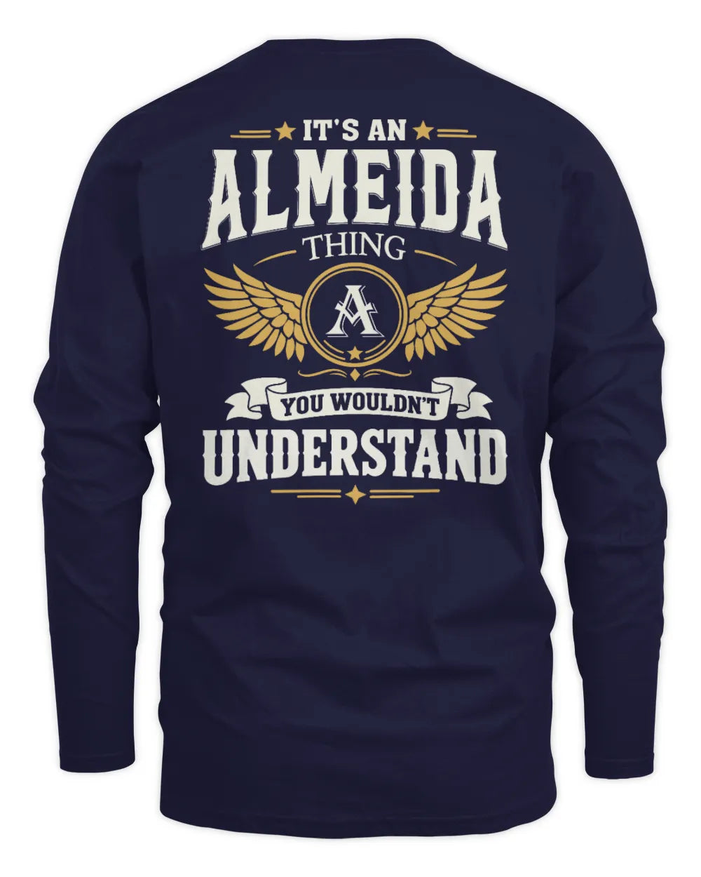 ALMEIDA KT06-M008 It’s a [NAME] Thing – You Wouldn’t Understand | Personalized Vintage T-Shirt - Men's Long Sleeved T-Shirt - Navy