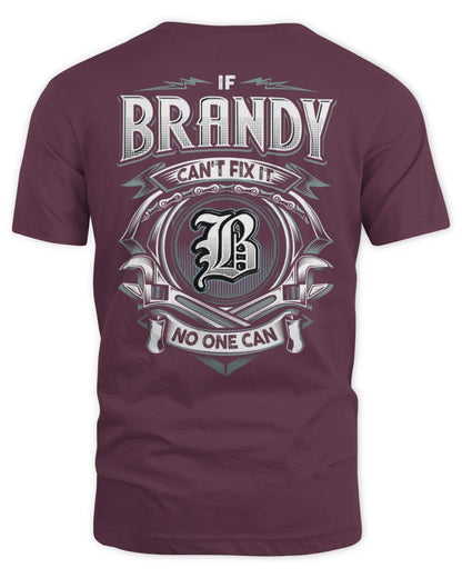 BRANDY AP81-K4-626 - Personalized Ahmed Quote Apparel “If Ahmed Can't Fix It, No One Can” - Unisex Standard T-Shirt - Maroon